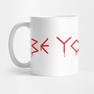 Be Yorcself Mug